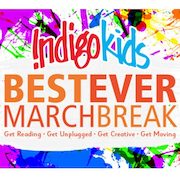 Indigo: Free Events During March Break!