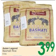 Asian Legend Basmati Rice 8lbs - $3.99