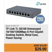 TP-LINK TL-SG108 Unmanaged 10/100/1000Mbps 8-Port Gigabit Desktop Switch, Metal Case, Power-Saving - $29.99 ($10.00 off)