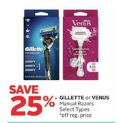 Gillette Or Venus Manual Razors  - 25% off