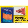 Seaquest Flavoured Alaska Pollock Ready to Eat Smoked Steelhead Salmon Pre-Sliced or Yellowfin Tuna Steaks  - $2.00