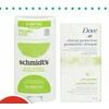 Schmidt's Natural or Dove Clinical Antiperspirant/ Deodorant - $9.99