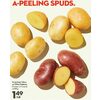 Fresh Red, Yellow Or While Potatoes - $1.149/lb