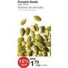 Pumpkin Seeds - $1.73/100g (15% off)